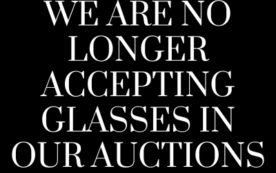 We have made the tough decision not to list any more glasses in our auction