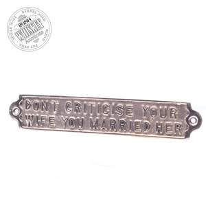 65695022_Brass_Wall_Plate___Dont_Criticise_Your_Wife_You_Married_Her-1.jpg